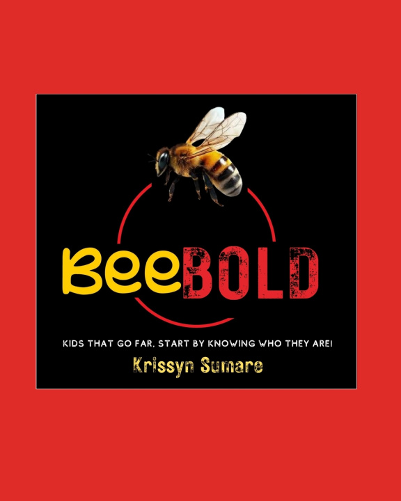 Knjiga BeeBold Krissyn Sumare