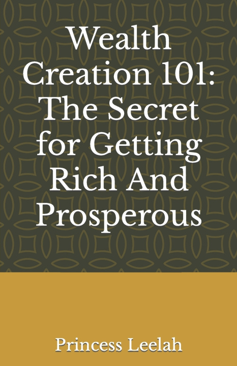 Kniha Wealth Creation 101 Princess Leelah
