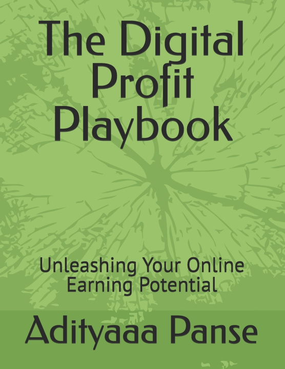 Kniha The Digital Profit Playbook Adityaaa Panse