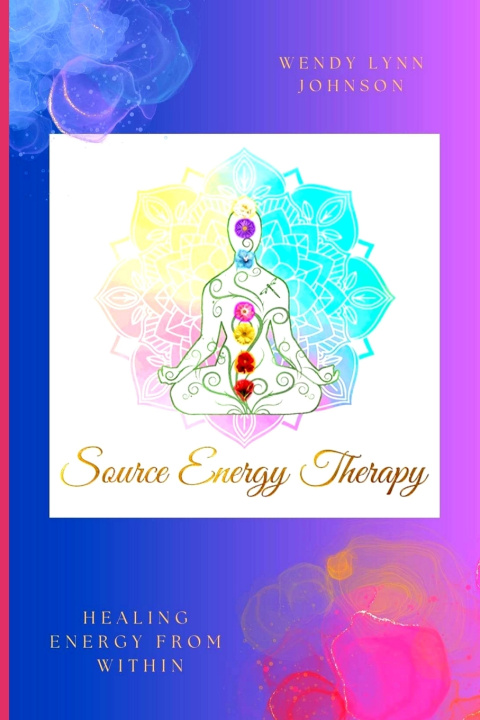 Kniha Source Energy Therapy Wendy Lynn Johnson