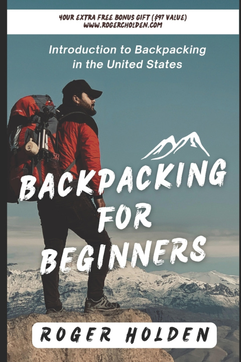 Kniha Backpacking for Beginners Roger Holden