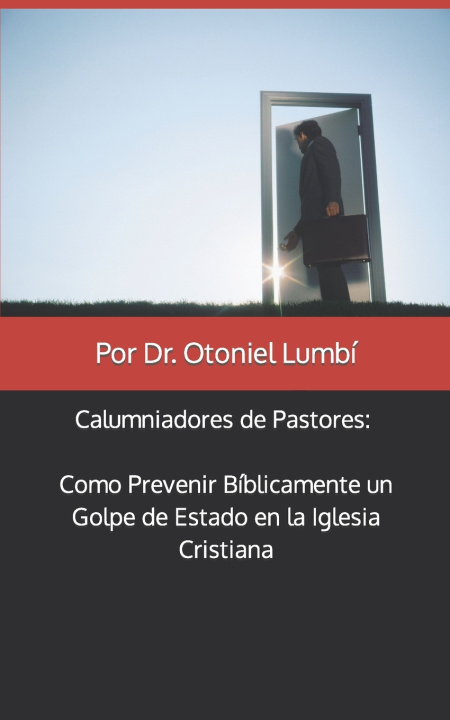 Kniha Calumniadores de Pastores Otoniel Lumbí