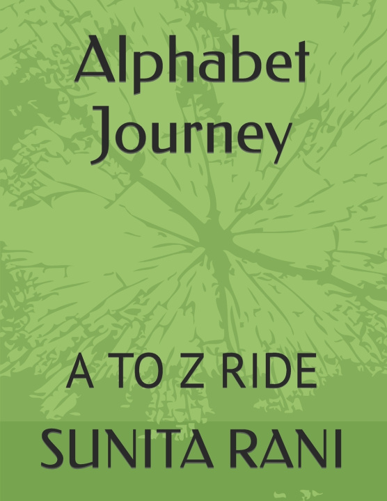 Kniha Alphabet Journey SUNITA RANI