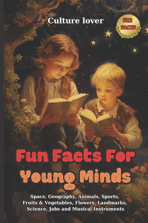 Kniha Fun Facts for Young Minds Culture lover