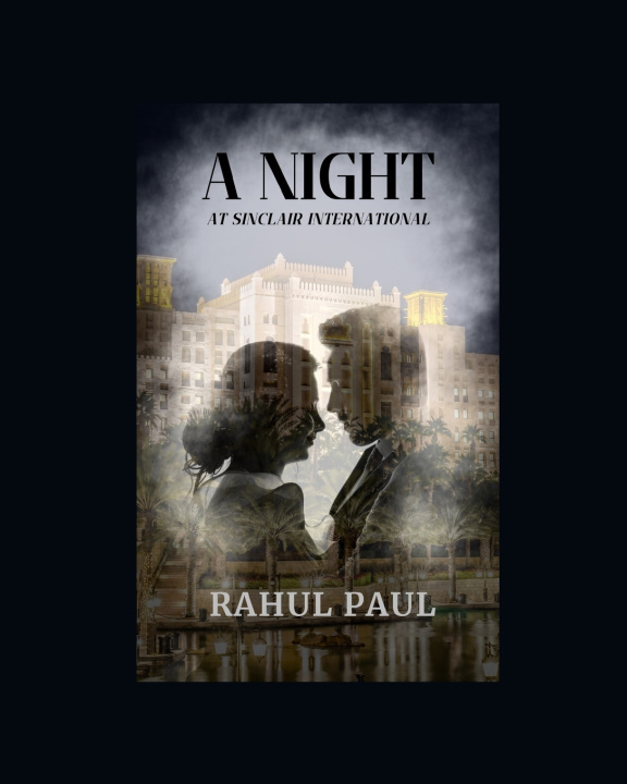 Kniha A Night At Sinclair International RAHUL PAUL