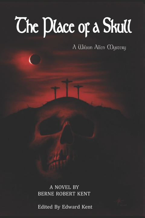 Kniha The Place of a Skull Edward Kent