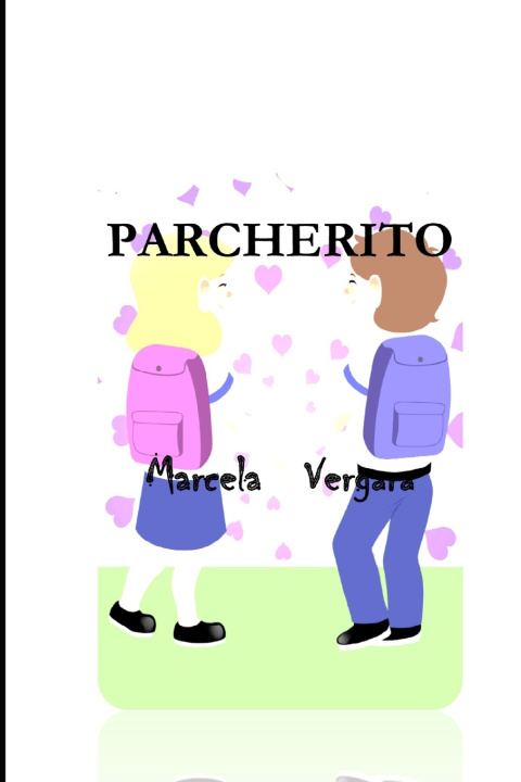 Knjiga PARCHERITO MARCELA VERGARA