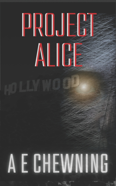 Kniha Project Alice A. E. Chewning