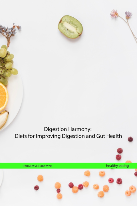 Kniha Digestion Harmony Volodymyr Rybaiev