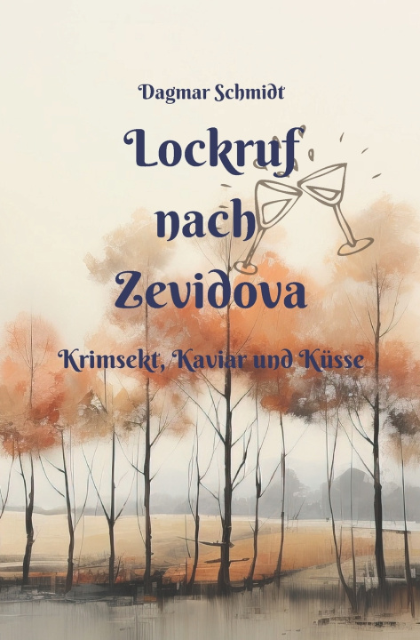 Buch Lockruf nach Zevidova Dagmar Schmidt