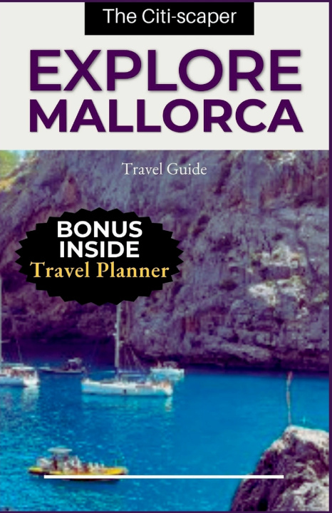 Kniha Explore Mallorca The Citi-scaper