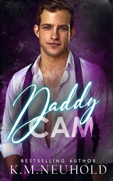 Kniha Daddy Cam K.M. Neuhold