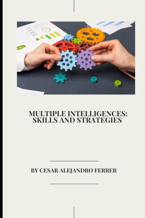 Kniha Multiple Intelligences Cesar Alejandro Ferrer