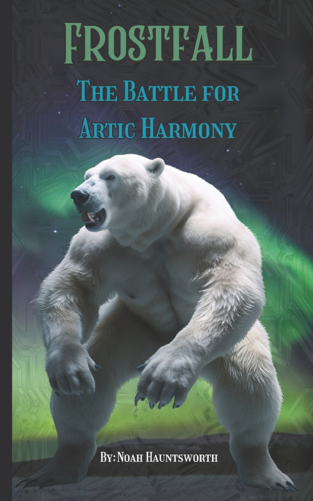 Kniha Frostfall Noah Hauntsworth