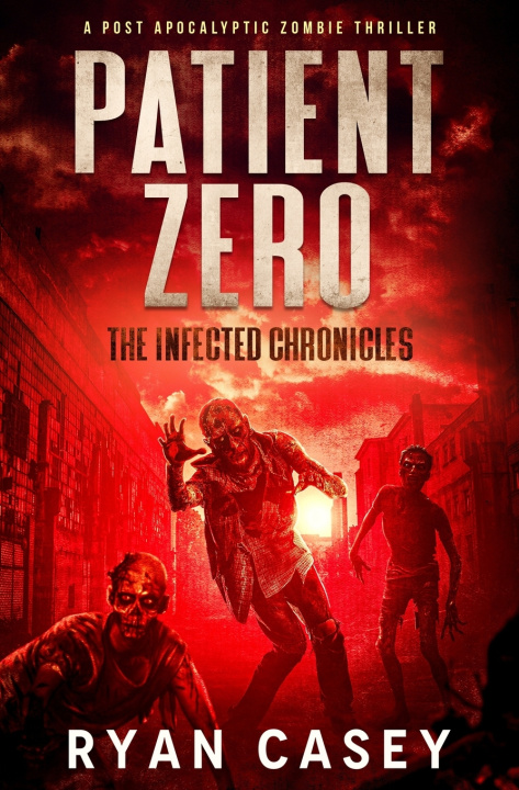 Kniha Patient Zero Ryan Casey