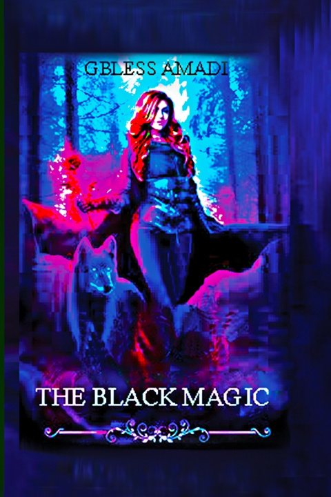 Kniha The Black Magic Gbless Amadi