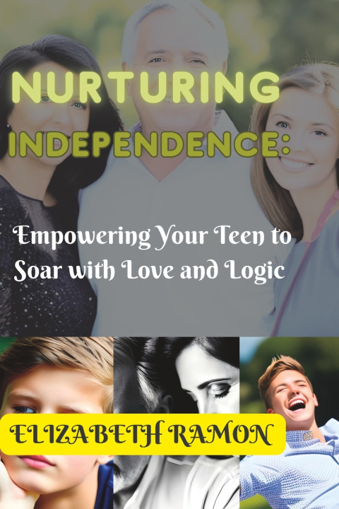 Kniha Nurturing Independence Elizabeth Ramon