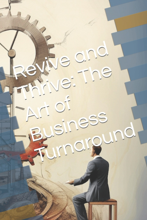 Kniha Revive and Thrive The lone Writer