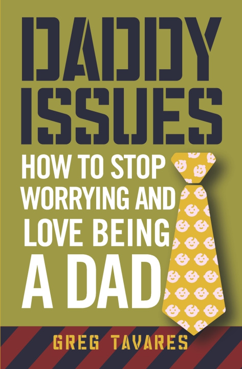 Knjiga Daddy Issues Greg Tavares