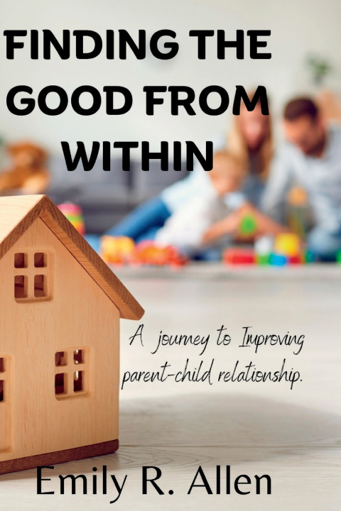 Kniha Finding the good from within Emily R. Allen