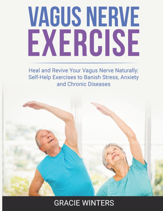 Knjiga VAGUS NERVE EXERCISE Gracie Winters