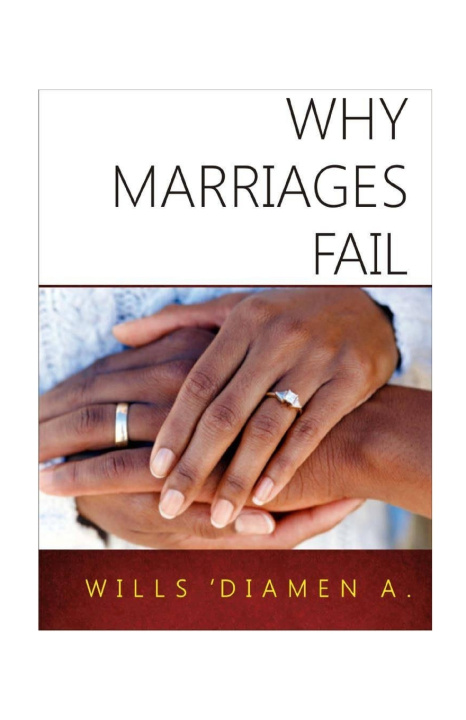 Kniha Why Marriages Fail Wills Diamen