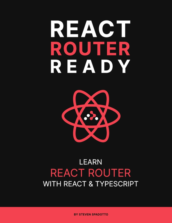 Kniha React Router Ready Steven Spadotto