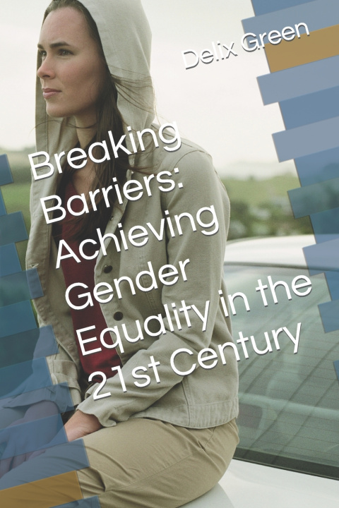 Kniha Breaking Barriers Delix Green