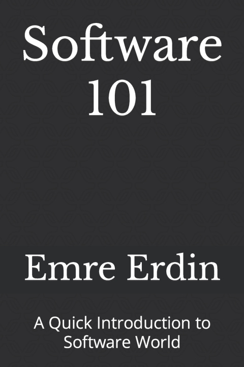 Knjiga Software 101 Emre Erdin