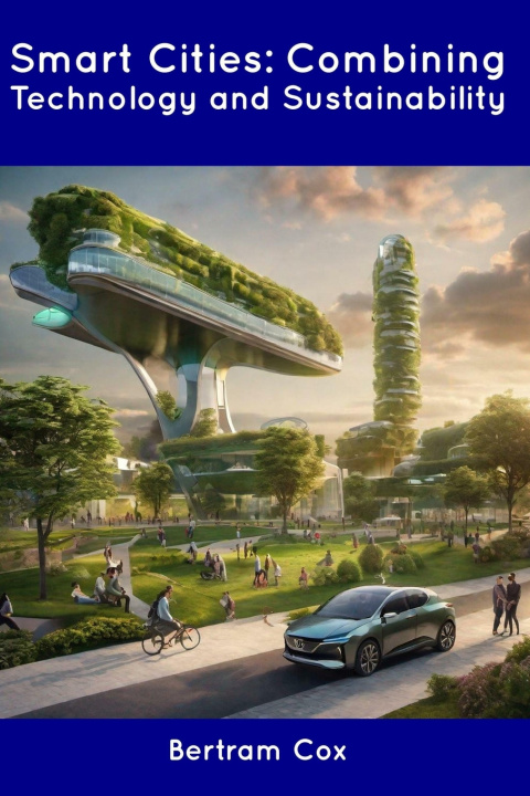Knjiga Smart Cities Bertram Cox