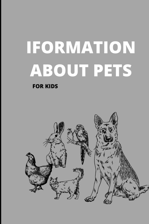 Kniha INFORMATION ABOUT PETS lily nora