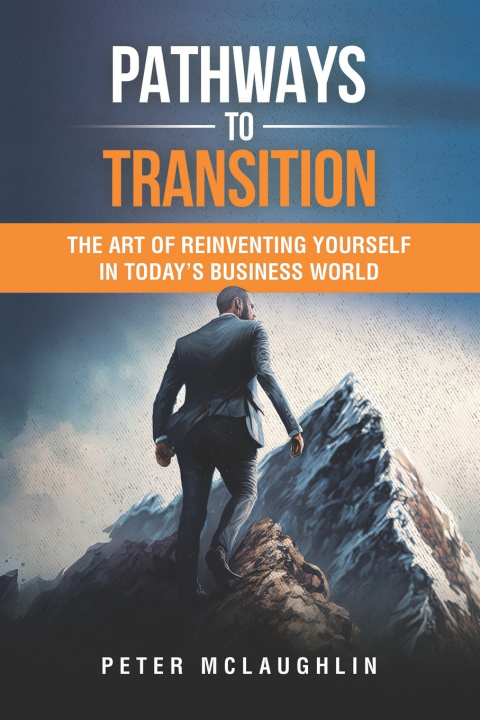 Book Pathways to Transition Peter McLaughlin