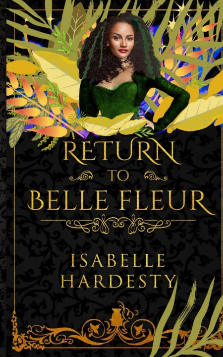 Knjiga Return to Belle Fleur Isabelle Hardesty
