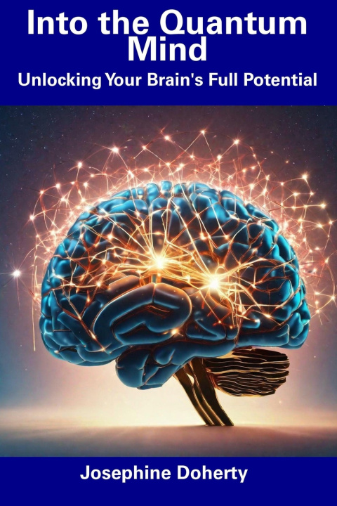 Kniha Into the Quantum Mind Josephine Doherty