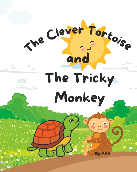 Knjiga The Clever Tortoise And The Tricky Monkey R E A