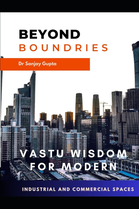 Kniha Beyond Boundaries SANJAY GUPTA Phd.AM