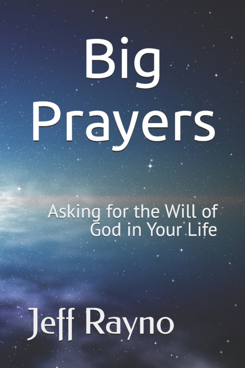 Kniha Big Prayers Jeff Rayno