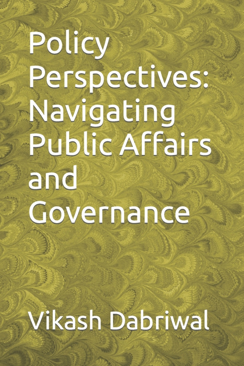 Kniha Policy Perspectives Vikash Dabriwal