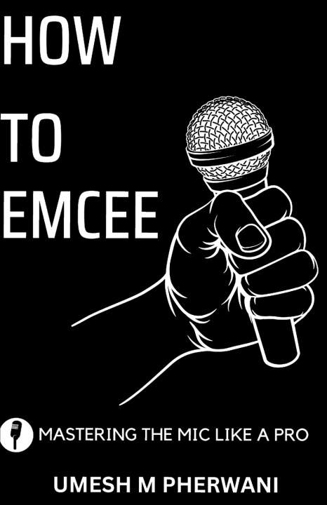Knjiga How to emcee Umesh M Pherwani