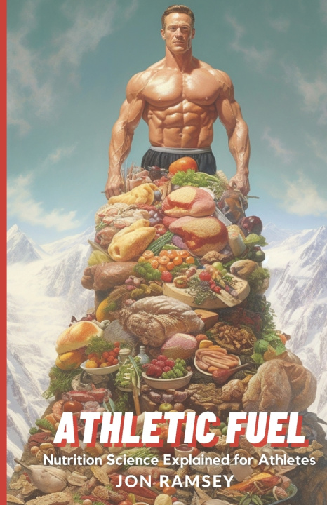 Boek Athletic Fuel Jon Ramsey