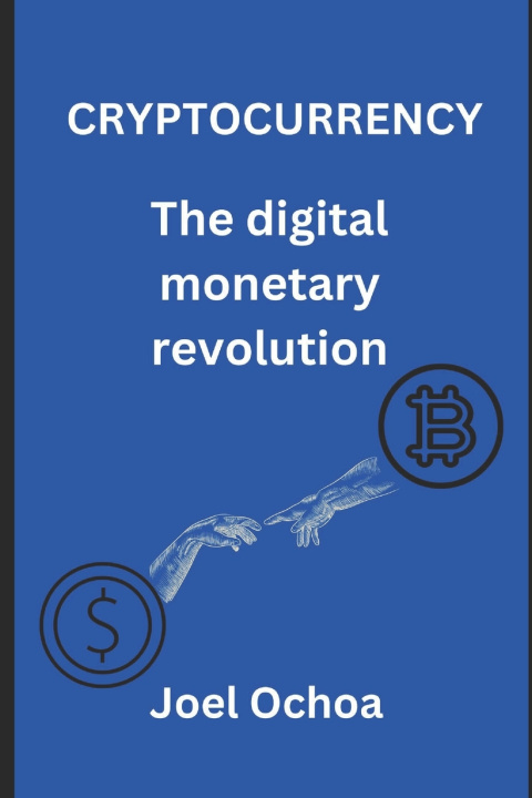Kniha CRYPTOCURRENCY Joel Ochoa