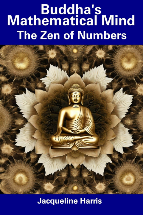 Libro Buddha's Mathematical Mind Jacqueline Harris