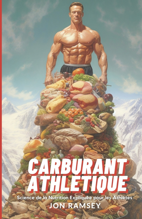 Boek Carburant Athlétique Jon Ramsey