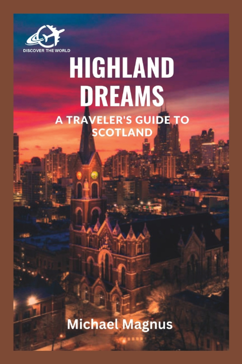Knjiga Highland Dreams Michael Magnus