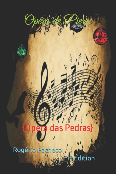 Kniha Opéra de Pierre Rogério Pacheco