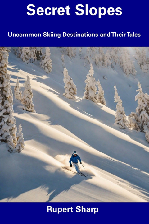 Kniha Secret Slopes Rupert Sharp