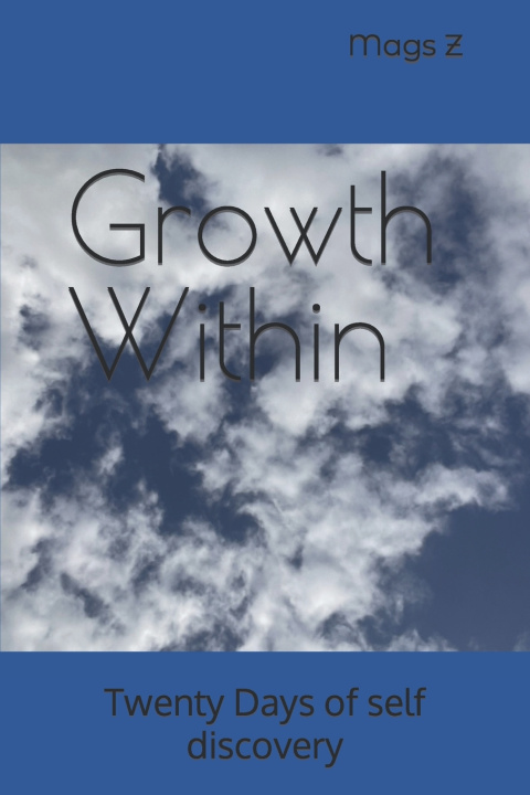 Kniha Growth Within Mags Z