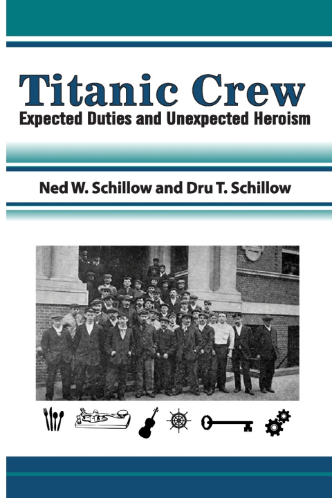 Kniha Titanic Crew Dru T. Schillow