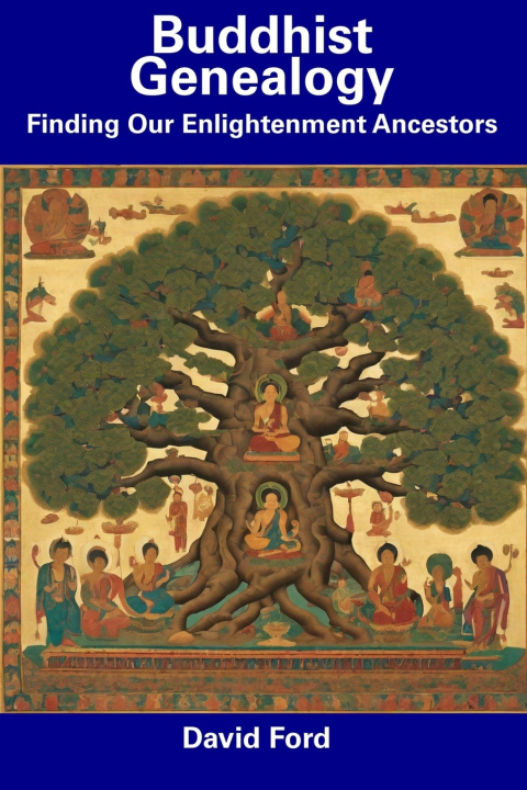 Kniha Buddhist Genealogy David Ford