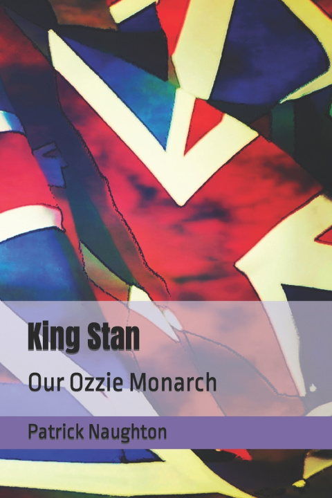 Boek King Stan Patrick Naughton